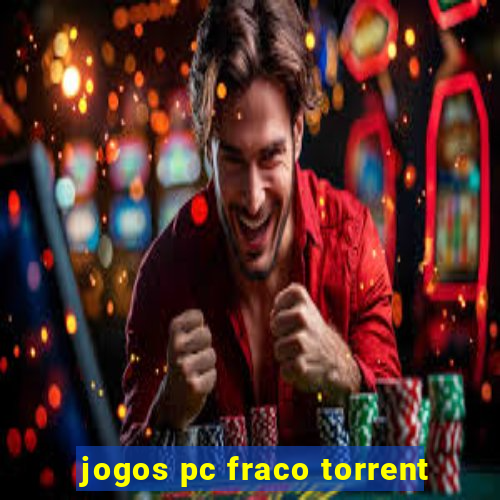 jogos pc fraco torrent